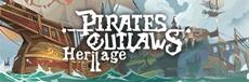 All Hands On Deck! Pirates Outlaws 2: Heritage - New Gameplay Trailer and Steam Next Fest Participation