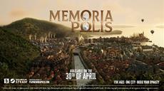 Be the ruler whose city withstand the test of time as Memoriapolis launches today on PC
