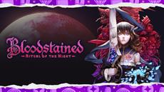 Bloodstained: Ritual of the Night part of FREE giveaway on Epic Games Store 