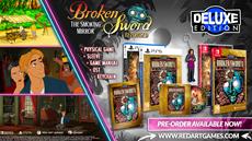 Broken Sword 2 Reforged is Getting a Physical Release on Switch, PS5 and Xbox