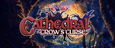 Cathedral: Crow’s Curse unveils new trailer at Convergence Showcase