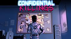 Confidential Killings - A Detective Game, Coming Soon on Steam! 