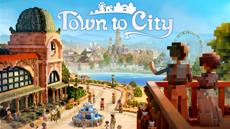 Cosy City Builder &apos;Town to City&apos; Demo Now Playable on Steam