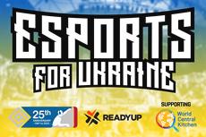 Cyberathlete &amp; ReadyUp Announce &quot;Esports for Ukraine&quot; Campaign with $250K Donation for World Central Kitchen to Feed Those Impacted by the War