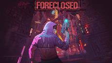 Cyberpunk Shooter Foreclosed Confirmed for PlayStation 5 and Xbox Series X