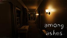 Dare to download the terrifying Among Ashes demo on 15th April