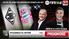 Der Knaller zum R&uuml;ckrundenstart in der FIFA 14 Bundesliga Prognose: Borussia M&ouml;nchengladbach empf&auml;ngt die Bayern