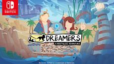 DREAMERS: A Nostalgic Adventure is available on Nintendo Switch