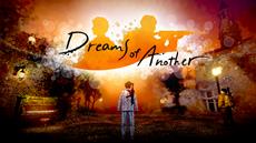 Dreams of Another and PixelJunk Eden 2 launching October 10th!