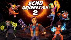 Echo Generation 2: Synergien, die im Kampf alles ver&auml;ndern