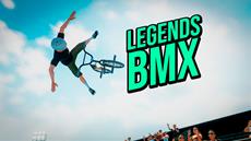 Extreme Sports Action Game LEGENDS BMX Out Today for PC! 