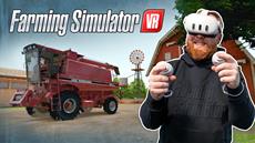 Farming Simulator VR Available Now