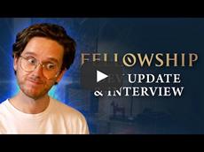 Fellowship Dev Update Video Shares What’s Next in Early Access!