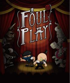Foul Play erscheint in K&uuml;rze f&uuml;r PlayStation 4 und Vita!