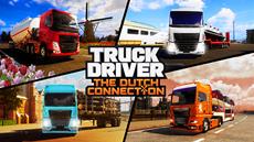 Fresh faces and story-driven adventure shine in new Truck Driver<sup>&reg;</sup>: The Dutch Connection trailer! 