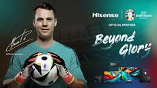 Hisense startet UEFA EURO 2024<sup>&trade;</sup>-Kampagne: Manuel Neuer ist Markenbotschafter 