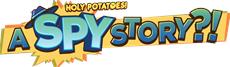 Holy Potatoes! A Spy Story?! erscheint heute