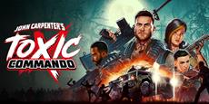 John Carpenter’s Toxic Commando ist jetzt verf&uuml;gbar - Macht euch bereit f&uuml;r den Zombiewahnsinn!