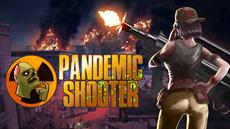 Lock and load, Pandemic Shooter is here!