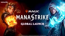 Magic: ManaStrike - Globaler Release des brandneuen Echtzeit-PvP-Spiels f&uuml;r mobile Ger&auml;te