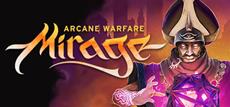 Mirage: Arcane Warfare startet heute in ein offenes Beta-Wochenende, inklusive neuem Arena-Modus