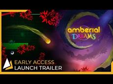 Mit Amberial Dreams a uf einem Abenteuer in verschwunschenen Welten - Ab Heute als Early Access erh&auml;ltlich!