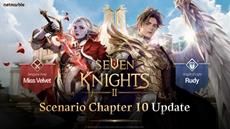 Neues Story-Kapitel und legend&auml;re Helden f&uuml;r Seven Knights 2