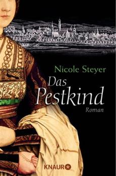 Nicole Steyer liest aus ihrem neuen historischen Roman Das Pestkind