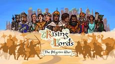 Willkommen im Pilgerkrieg: Der offizielle DLC f&uuml;r Rising Lords ist jetzt auf dem PC verf&uuml;gbar!