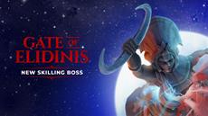 RuneScape&apos;s New Skilling Boss &apos;Gate of Elidinis&apos; Launches Today