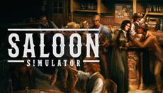 Saloon Simulator launches in Early Access - Wild West saloon sim now available on Steam