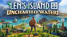 Set Sail to Uncharted Waters in Len’s Island