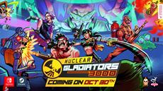 Step into the bloodiest TV show of the future - Nuclear Gladiators 3000 coming this October