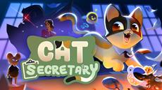 The Cat is Out of the Bag - Cozy Narrative-Driven Adventure Cat Secretary Launches on November 4th!