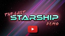 The Last Starship Demo Now Available