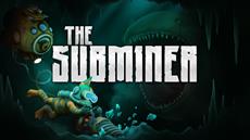 The Subminer Demo Joins Steam Scream V