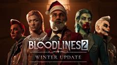 Weihnachts-Update f&uuml;r Bloodlines 2: Individuelle Schwierigkeitsgrade und vieles mehr!