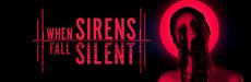WHEN SIRENS FALL SILENT UNVEILED on PC Gamer Show